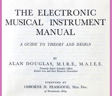 Jennings organs in Alan Douglas's The Electronic Musical Instrument Manual, second, third, and fourth editions